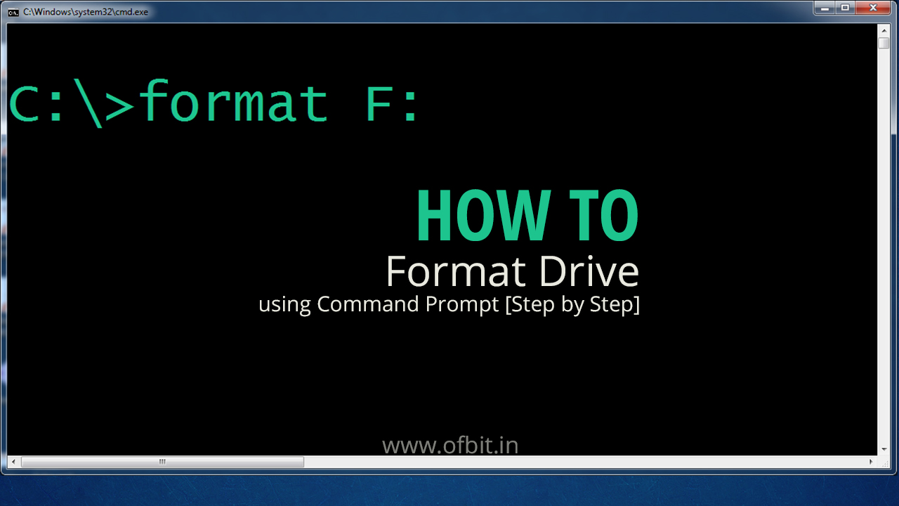 How-To-Format-Drive-Using-Command-Prompt-Ofbit.in