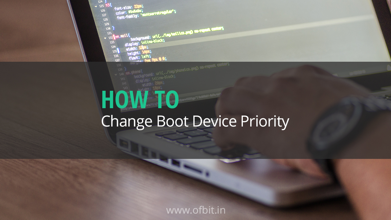 How-to-Change-Boot-Device-Priority-Ofbit.in