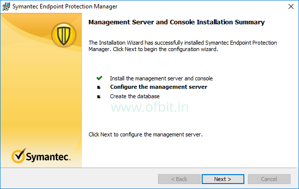 Installing SEPM Configure Management Server Click Next-Ofbit
